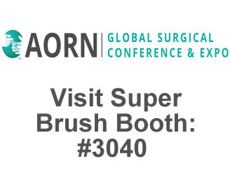 Foam Swab Manufacturer Super Brush LLC to Exhibit at AORN Global Surgical Conference & Expo